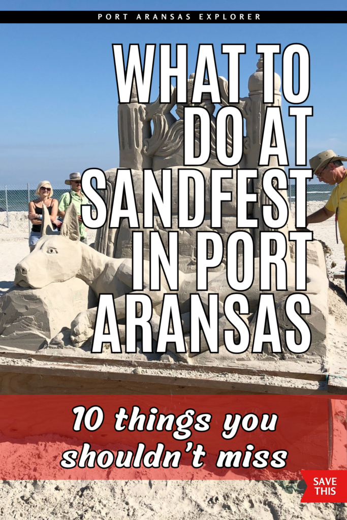 What to Do at SandFest in Port Aransas | Port Aransas Explorer | Planning a trip to Port Aransas for SandFest 2026? Here’s what to know before you go, including what to see, when to go, how to avoid crowds, and tips to make your beach day easier. This SandFest Port Aransas guide is perfect for first-time visitors.